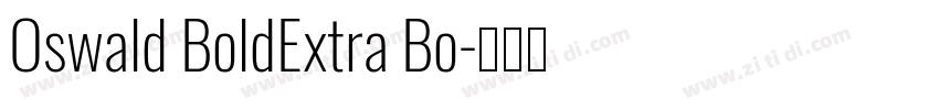 Oswald BoldExtra Bo字体转换